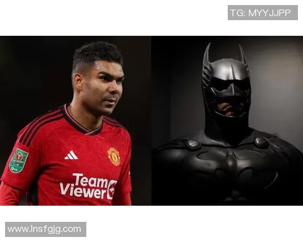 蝙蝠侠与足球明星的奇妙联动揭示了运动与英雄的完美结合